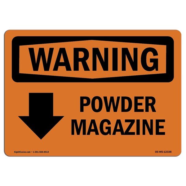 Safety Sign, OSHA WARNING, 3.5" Height, Powder Magazine (Down Arrow), Landscape, 10PK